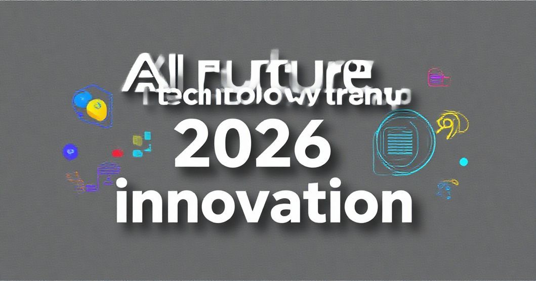 Read more about the article 2026 AI 트렌드: 기존의 상식을 뒤집는 혁신들이 찾아온다